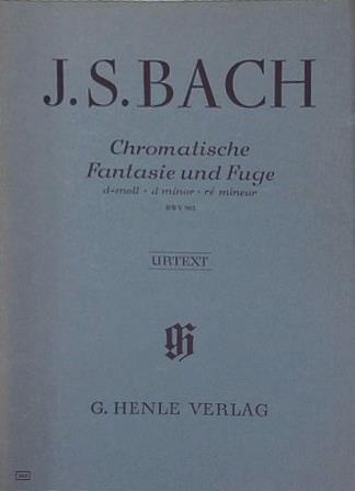 J.S.BACH chromatische Fantasie und Fuge J.S.バッハ クロマティッシェ ファンタジーとフーガ ニ短調 ヘンレ版