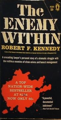 The ENEMY WITHIN Robert F. Kennedy