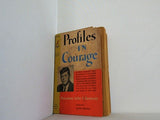 Profiles in Courage John F. Kennedy Allan Nevins