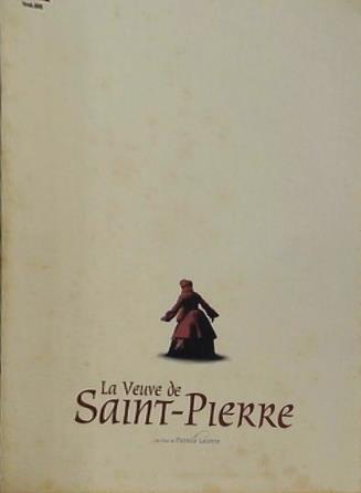 サン・ピエールの命 La Veuve de Saint-Pierre