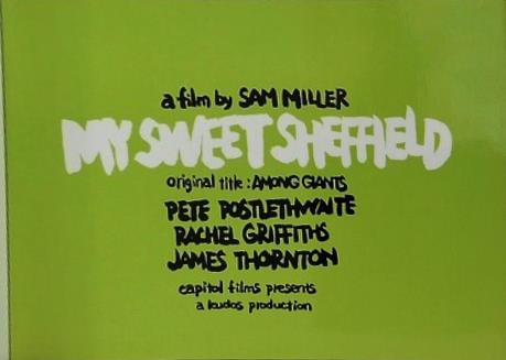 MY SWEET SHEFFIELD マイ・スウィート・シェフィールド SAM MILLER