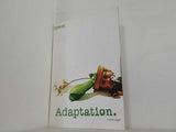 Adaptation. アダプテーション