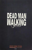 DEAD MAN WALKING