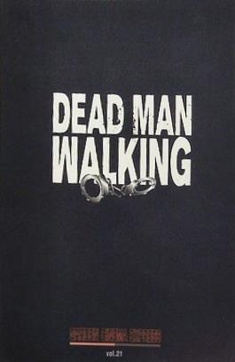 DEAD MAN WALKING