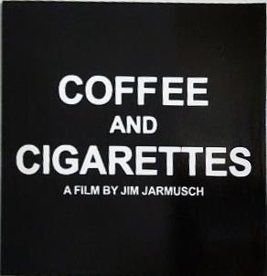 COFFEE＆CIGARETTES コーヒー＆シガレッツ 2005年