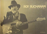 ROY BUCHANAN When A Guiter Plays The Blues