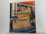 図録・カタログ だまし絵 Ⅱ Visual Deception Ⅱ Into the Future 2014-2015