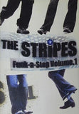 THE STRIPES Funk-a-Step Volume.1 2003-2005