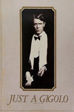 ジャスト・ア・ジゴロ JUST A GIGOLO