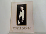 ジャスト・ア・ジゴロ JUST A GIGOLO