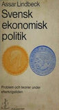 Assar Lindbeck Svensk ekonomisk politik Problem och teorier under efterkrigstiden