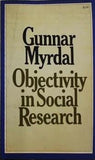 Objectivity in Social Research Gunnar Myrdal