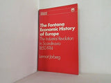 The Fontana Economic History of Europe: The Industrial Revolution in Scandinavia 1850-1914 Volume 4 Section 8