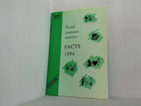 Social insurance statistics FACTS 1994 SWEDEN RFV