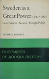 Sweden as a Great Power 1611-1697 Michael Roberts