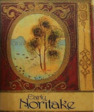 オールド ノリタケの世界 Early Noritake