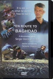 バグダッドへの道 セルジオ・ヴィエイラ・デ・メロ シモーヌ・ドゥアルテ En Route to Baghdad  A Documentary　about　Sergio Vieira de Mello