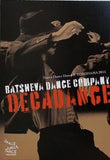 DECADENCE BATSHEVA DANCE COMPANY 2015 10.4-10.11