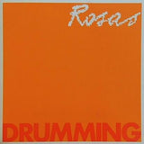 Rosas DRUMMING