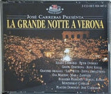 la grande notte a Verona ホセ・カレーラス ヴェローナの偉大な夜