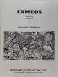 楽譜・スコア CAMEOS Sax Trio AAA or AAT Donald E. Matthews ドナルド・E・マシューズ サックス3重奏 カメオ