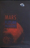 火星 MARS FUTURE FRONTIERS Melissa Butts