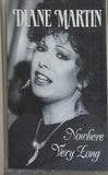 Diane Martin Nowhere Very Long
