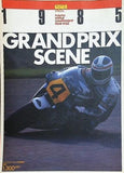 CYCLE WORLD SPECIAL 1985 GRAND PRIX SCENE