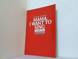 MAMA I WANT TO SING ママ,アイ・ウォント・トゥ・シング 1992