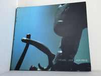 I Am Mine by Pearl Jam