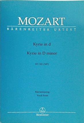 楽譜・スコア mozart Kyrie in D minor KV 341 モーツァルト: キリエ ニ短調 ベーレンライター版