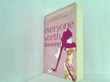 Everyone Worth Knowing