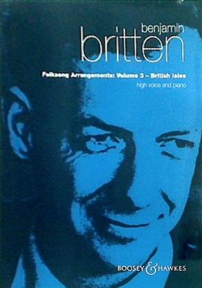 ベンジャミン・ブリテン Benjamin Britten folksong arrangements volume3 british isles high voice and piano