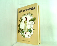 Anne of Avonlea  Second Book in the Anne of Green Gables Series.