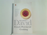 Penguin Cookery Library French Provincial Cooking