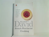 Penguin Cookery Library French Provincial Cooking