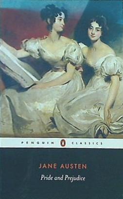 Pride and Prejudice  Penguin Classics