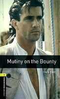 Oxford Bookworms Library: Mutiny on the Bounty: Level 1: 400-Word Vocabulary