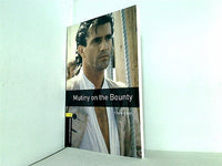 Oxford Bookworms Library: Mutiny on the Bounty: Level 1: 400-Word Vocabulary
