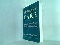 Primary Care: Balancing Health Needs  Services  and Technology  Religion in America
