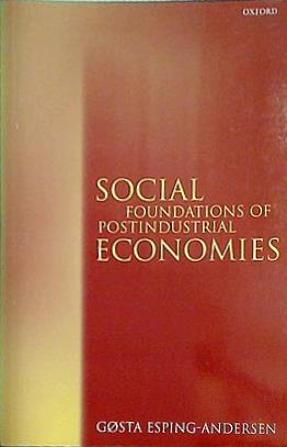 Social Foundations of Postindustrial Economies