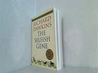 The Selfish Gene: 30th Anniversary Edition--with a new Introduction by the Author