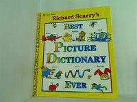 Richard Scarry's Best Picture Dictionary Ever