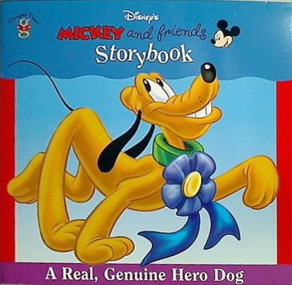 A real  genuine hero dog  Disney's Mickey and friends