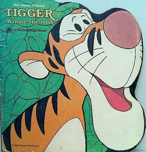 Tigger and Winnie-the-Pooh  A Golden Shape Book