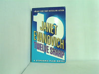 Twelve Sharp  Stephanie Plum  No. 12   Stephanie Plum Novels