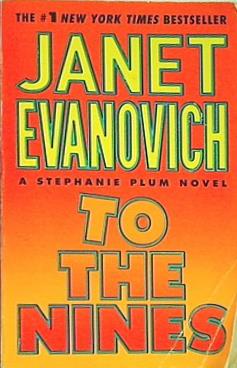 To the Nines  Stephanie Plum  No. 9   Stephanie Plum Novels