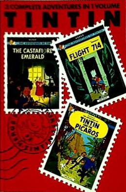 The Adventures of Tintin  vol. 7: The Castafiore Emerald Flight 714 Tintin and the Picaros  3 Volumes in 1