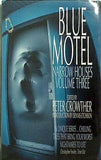 Narrow Houses: Blue Motel Vol 3 DENNIS ETCHISON (INTRODUCTION) PETER CRO 直筆サイン入り