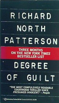 Degree of Guilt Richard North Patterson